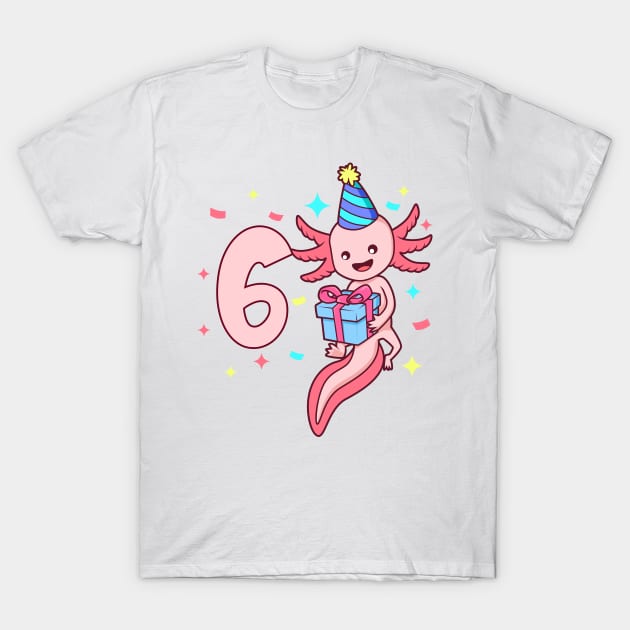 I am 6 with axolotl - girl birthday 6 years old T-Shirt by Modern Medieval Design